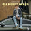 Cover Zij Heeft Alles