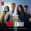 Cover Run Away (Soundtrack from the Netflix Series)
