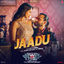 Cover Jaadu (From "Jewel Thief: The Heist Begins")