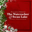 Cover The Very Best of Tchaikovsky's The Nutcracker and Swan Lake