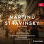 Cover Martinů: Violin Concertos 1 & 2 - Stravinsky: Divertimento