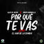 Cover Por Que Te Vas