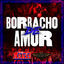 Cover Borracho De Amor