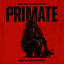 Cover Primate (Music from the Motion Picture)