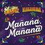 Cover Mañana, Mañana