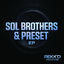 Cover Sol Brothers & Preset EP