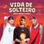 Cover Vida de Solteiro (Live)