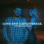 Cover Love And A Heartbreak