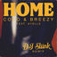 Cover Home (DJ Sliink Remix)