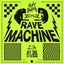 Cover Rave Machine