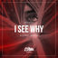 Cover I See Why (AGENT! Remix)