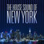 Cover The House Sound of New York