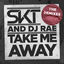 Cover Take Me Away (Remixes)
