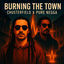 Cover Burning The Town