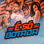 Cover É Só Botada