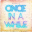 Cover Once In a While (Acoustic)