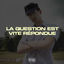 Cover La question est vite répondue