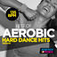 Cover Best of Aerobic 135 BPM Hard Dance Hits Session (15 Tracks Non-Stop Mixed Compilation for Fitness & Workout - 135 BPM / 32 Count)