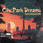 Cover City Park Dreams
