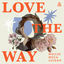 Cover Love the Way (Happiness)