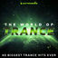 Cover The World Of Trance (40 Biggest Trance Hits Ever) - Armada Music