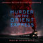 Cover Murder on the Orient Express (Original Motion Picture Soundtrack)