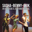 Cover Sasha Benny Erik en Vivo Desde el Auditorio Nacional