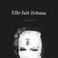 Cover Elle fait Zehma