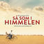 Cover Så som i Himmelen (Originalensemblen)