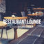 Cover Restaurant Lounge Background Music, Vol. 13