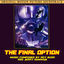 Cover The Final Option (original Motion Picture Soundtrack)