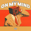 Cover On My Mind