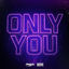 Cover Only You