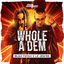 Cover Whole A Dem