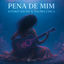 Cover Pena De Mim