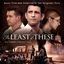 Cover The Least of These: Music from and Inspired by the Original Film