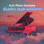 Cover Soft Piano Karaoke Classic Club Anthems