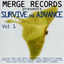 Cover Survive and Advance: A Merge Records Compilation