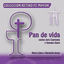 Cover Pan de Vida, Cuaresma y Semana Santa