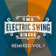 Cover The Electric Swing Circus - Remixed Vol. 1