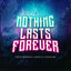 Cover Nothing Lasts Forever