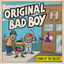 Cover Original Bad Boy