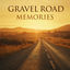 Cover Gravel Road Memories