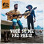 Cover Você Só Me Faz Feliz