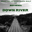 Cover Down River