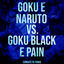 Cover Goku e Naruto VS. Goku Black e Pain