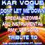Cover Dont Let Me Down (Special Kizomba And Instrumental Remix Versions) [Tribute To The Chai]