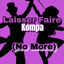 Cover Laisser Faire Kompa (No More)