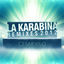 Cover Cesar Vilo - La Karabina (The Remixes) (MP3 Single)