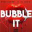 Cover Bubble It